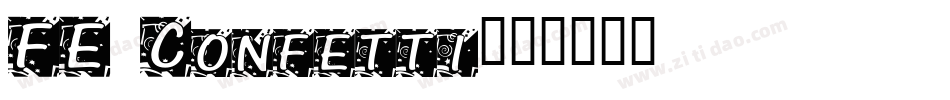 FE Confetti字体转换